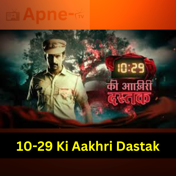 10-29 Ki Aakhri Dastak