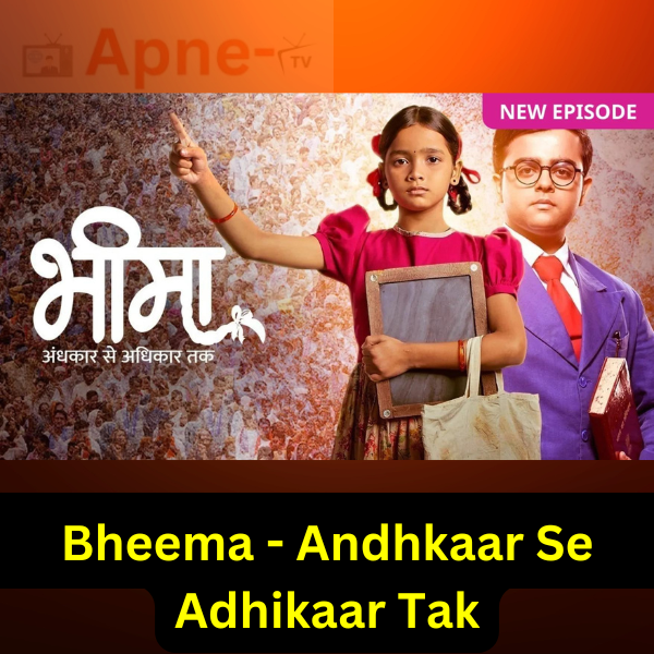 Bheema - Andhkaar Se Adhikaar Tak