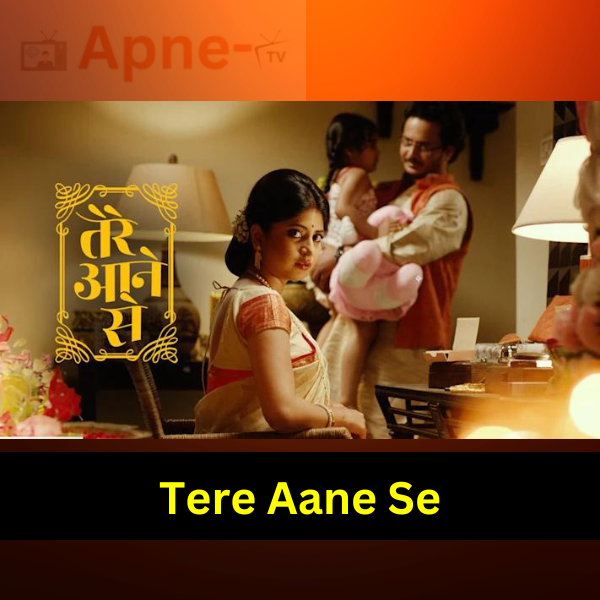 Tere Aane Se